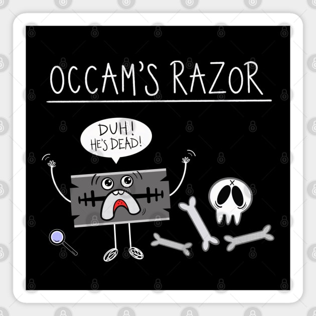 Occam’s Razor Magnet by KirstyFinnigan